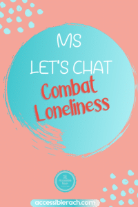 Orange background with MS Let's Chat - Combat Loneliness